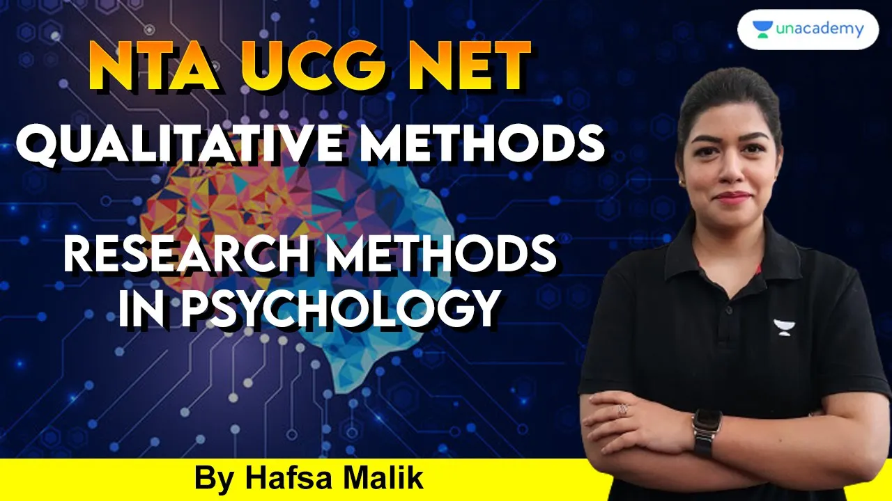 Marathon | Qualitative Methods | Psychology | NTA UGC NET 2023 | Hafsa Malik Unacademy