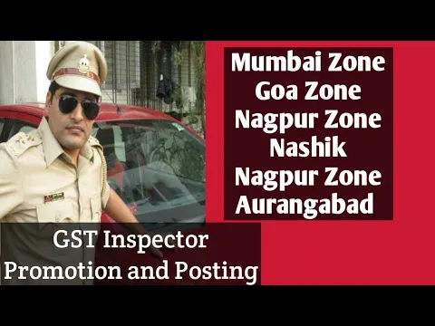 Download MP3 Mumbai Zone, GST Inspector, Pune Zone, Goa Zone , Nagpur zone, full details analysis,