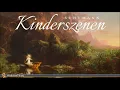 Schumann - Kinderszenen (Scenes from Childhood)