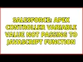 Salesforce Apex Controller Variable value Not Passing to Javascript function