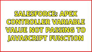 Salesforce Apex Controller Variable value Not Passing to Javascript function