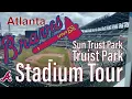 Truist Park Stadium Tour Suntrust - Home of the Atlanta Braves