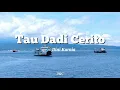 Download Lagu Tau Dadi Cerito - Dini Kurnia || Lirik Lagu🎵