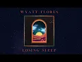 Losing Sleep (Audio)