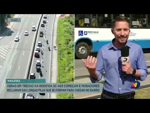 Começam obras da SC- 403 em Florianópolis e moradores reclamam do trânsito na região