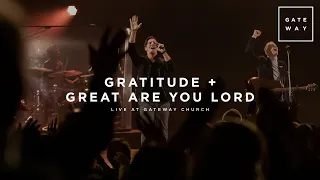 gratitude great are you lord feat zac rowe gateway worship