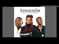 Sami Kay, Rox Roberson & Misokuhle - Amanxeba (Official Audio)