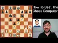 How To Beat The Chess Computer