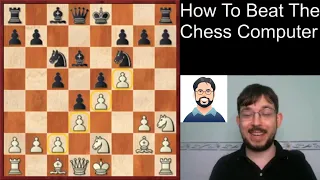 How To Beat The Chess Computer
