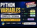 Python Variables Complete Tutorial for Placement Interview