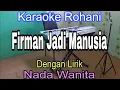 FIRMAN JADI MANUSIA | KARAOKE NADA WANITA | GREZIA EPIPHANIA