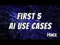 Your First 5 AI Use Cases AI Navigator Certification Hatz AI