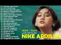 Download Lagu Nike Ardilla Full Album The Best || Lagu Lawas || Indonesia Tahun 80an