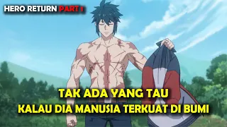 unemployed working as a hero donghua storyline the hero returns part 1 eps 1 3