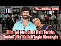 Download Lagu Film Ini Sedih Banget Gaes || Alur Cerita Film India Terbaru