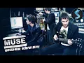 Most Ambitious Rock Band of the 2000s Music Documentary Muse Under Review