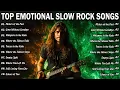 Download Lagu Emotional Slow Rock Greatest Hits 🔥 Slowrock Of All Time🔥 Flicker Of The Past