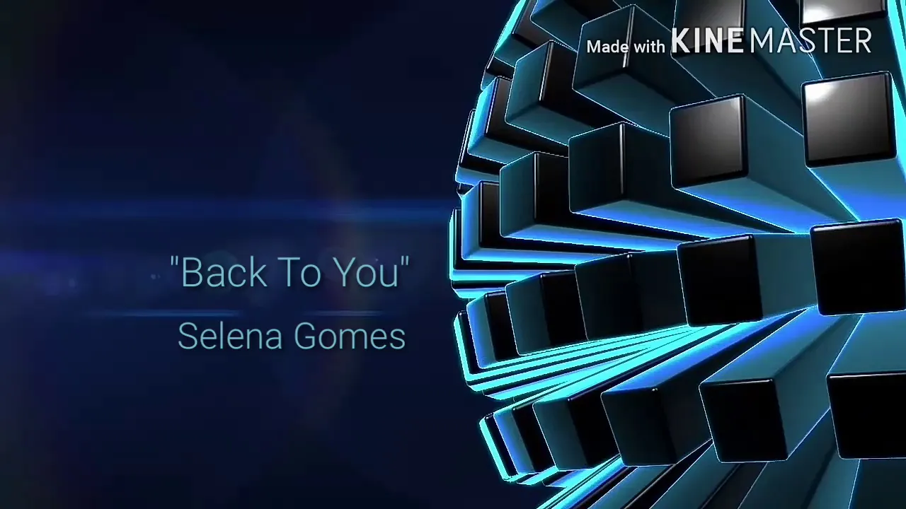 Back To You - Selena gomez