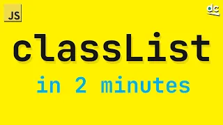 JavaScript Class List - All You Need to Know in 2 Mins