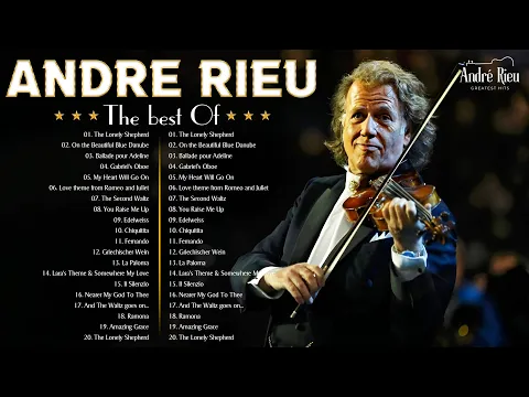 Download MP3 André Rieu Greatest Hits 2024🎵️The Best of André Rieu Violin Playlist 2024🎵️André Rieu Violin Music