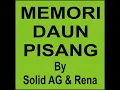 Memori Daun Pisang (feat. Rena)