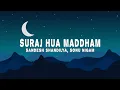 Download Lagu Sandesh Shandilya - Suraj Hua Maddham (Lyrics) ft. Sonu Nigam \u0026 Alka Yagnik