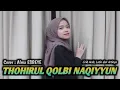 Download Lagu THOHIRUL QOLBI NAQIYYUN - Cover : Alma ESBEYE - Lirik Arab, Latin dan Artinya