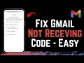 How To Fix Gmail Not Receiving Verification Code 2024
