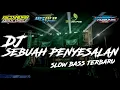 Download Lagu DJ Sebuah Penyesalan Jingle Bs Audio Rico Indra R2 PROJECT