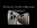 iPhone 15 Pro Reveal 4K