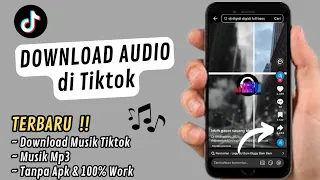 terbaru cara download audio atau musik di tiktok tanpa video