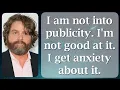 Zach Galifianakis 55 QuotesEver