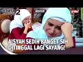 Download Lagu Aisyah Galau Banget Dighosting Revan | Best Cut Cinta Di Langit Taj Mahal 2 Eps 03 (3/3)