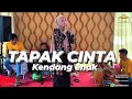 Download Lagu TAPAK CINTA - KENDANG ENAK