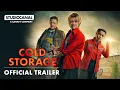 COLD STORAGE | Official Trailer | STUDIOCANAL