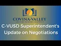 Covina-Valley Unified School District Superintendent s Update on Negotiations