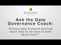 Critical Data Elements and how much data do we have to hold about them