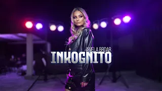 AMELA BRDAR - INKOGNITO (Official Video)
