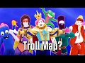 Download Lagu What Is A Just Dance Troll Map?