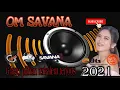 Lagu Full Album Terbaru 2021 OM.SAVANA Blitar ,5 lagu pilihan Terkeren Terjoos @cilekwongechannel8065