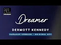 Dreamer - Dermot Kennedy (Original Key Karaoke) - Piano Instrumental Cover with Lyrics Tutorial
