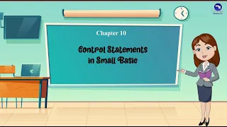 Chapter 10 Control Statements In Small Basic Class 6 Tech Today Computer
