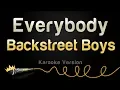 Download Lagu Backstreet Boys - Everybody (Backstreet's Back) (Karaoke Version)