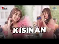 Download Lagu KISINAN - DIFARINA INDRA - SRGK CAMPURSARI - SURYA MANDIRI MEDIAPRO - ALFA AUDIO