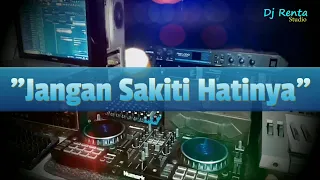 Download JANGAN SAKITI HATINYA - Tembang Kenangan_Remix Nostalgia_Lagu Nostalgia MP3