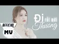 Lagu ĐI RỒI MỚI THƯƠNG - VÕ KIỀU VÂN (Official MV)