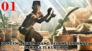 dongeng sunda jawara ti kuburan versi mang dedi 01 