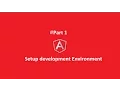 Setup dev environment Part 1