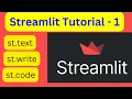 Streamlit Tutorial - 1 for beginners streamlit st text st write st code text write code