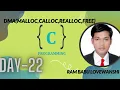 C Day 22 Dynamic Memory Allocation